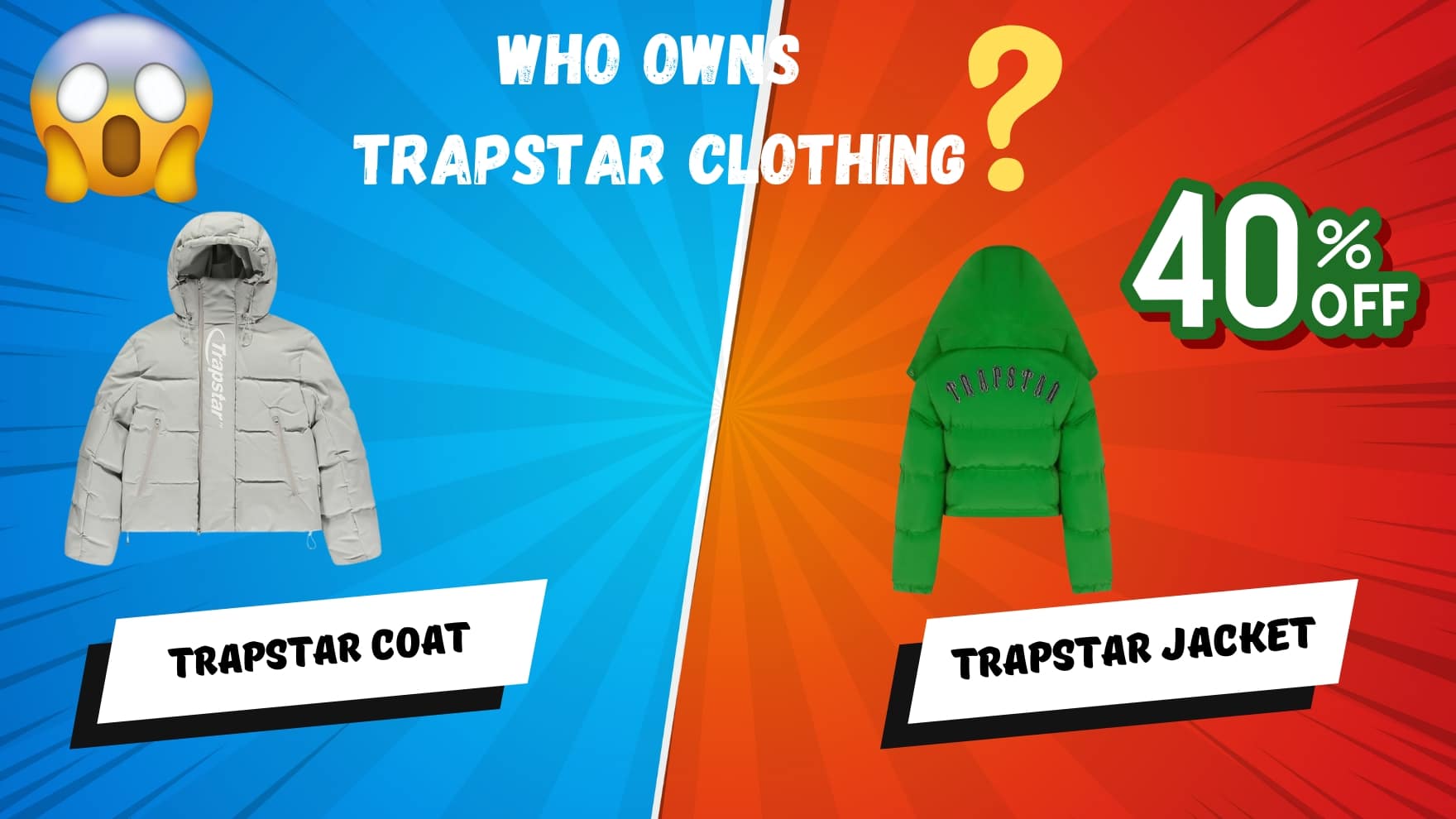 Who Owns Trapstar Clothing?