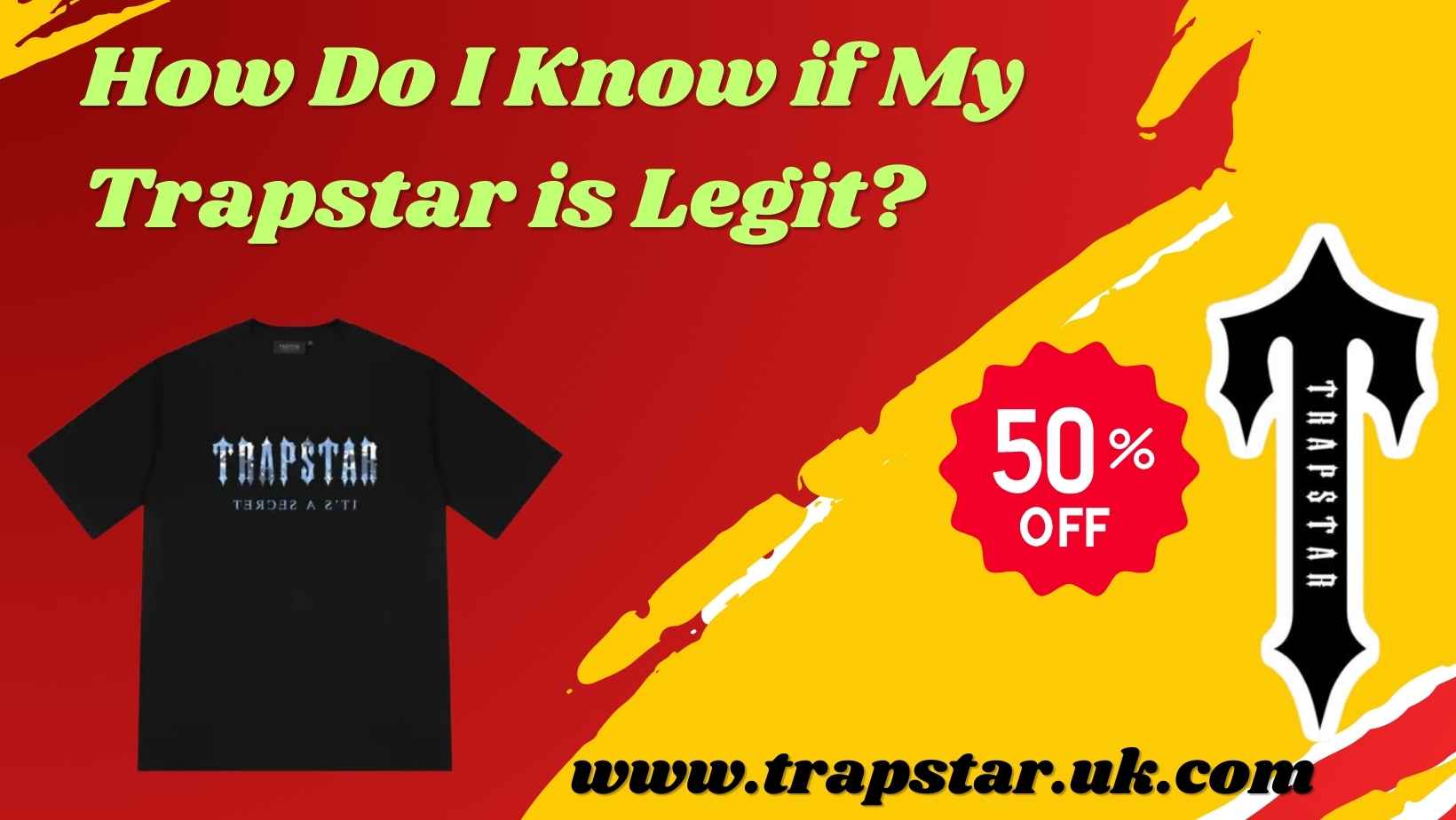 How Do I Know if My Trapstar is Legit?