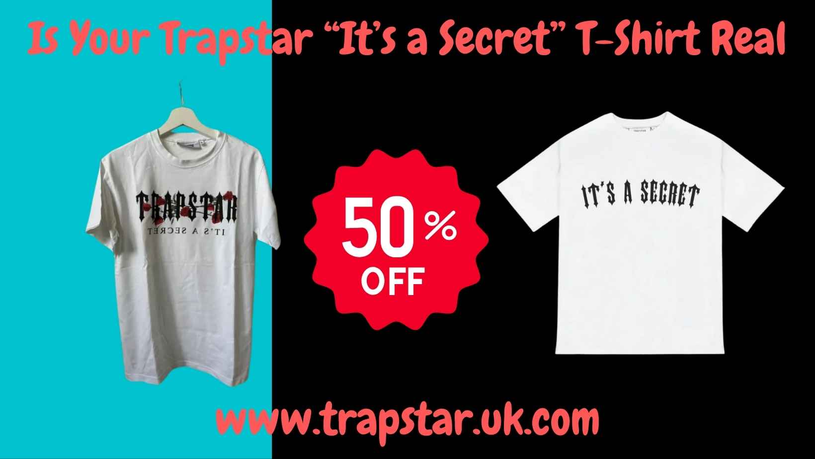 Is Your Trapstar 'It's a Secret' T-shirt Legit?