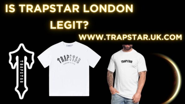 Is Trapstar London Legit?