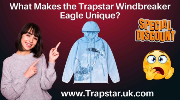 What Makes the Trapstar Windbreaker Eagle Unique?