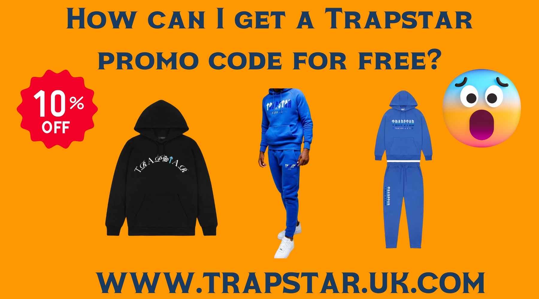 How Can I Get a Trapstar Promo Code for Free?