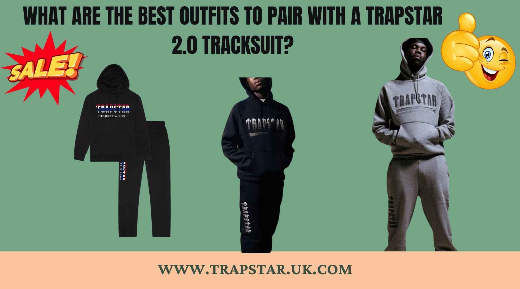 What Are the Best Outfits to Pair with a Trapstar 2.0 Tracksuit?