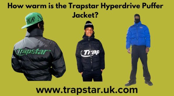 How Warm is the Trapstar Hyperdrive Puffer Jacket?