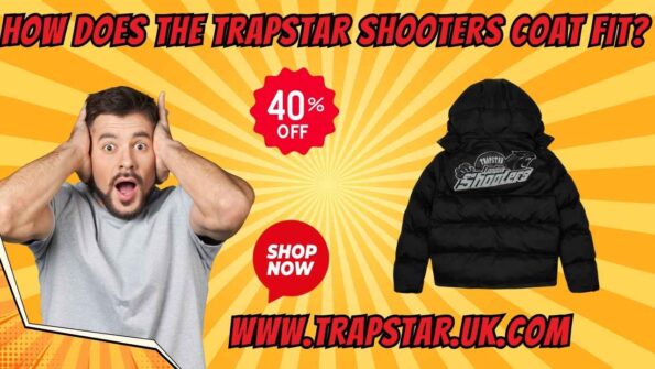 How Does the Trapstar Shooters Coat Fit